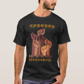 Inspiring Black Leaders Power Fist Hand Black Hist T-Shirt (Vorderseite)