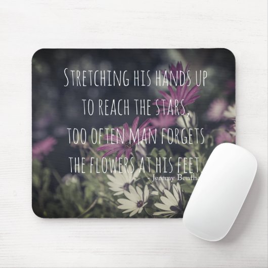 Inspiring Jeremy Bentham Quote Mousepad (Mit Mouse)