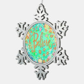 Inspirivity von "Belive" Schneeflocken Zinn-Ornament (Rechts)