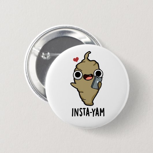 Insta-yam Funny Social Media Veggie Pun Button (Vorne & Hinten)