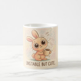 Instabil aber süß kaffeetasse