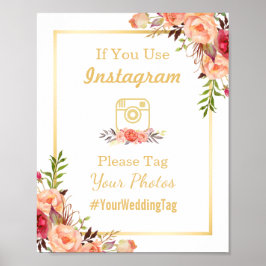 Instagram Wedding Sign | Rustikales Gold Orange Fl Poster