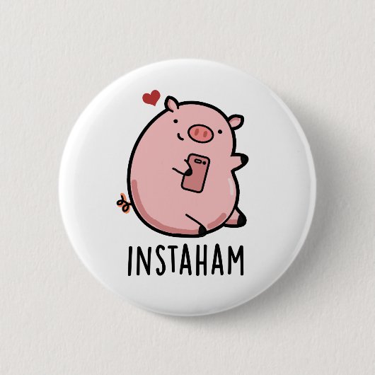 Instaham Funny Social Media Pig Pun Button (Vorderseite)