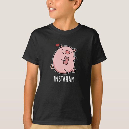 Instaham Funny Social Media Pig Pun Dark BG T-Shirt (Vorderseite)
