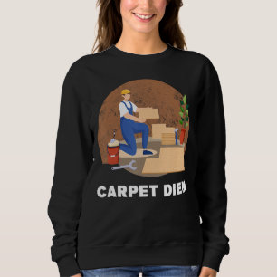 Installation der Teppichinstallationsinstallatoren Sweatshirt