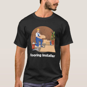 Installation der Teppichinstallationsinstallatoren T-Shirt