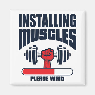 Installation von Muskeln Bitte warten - Funny Gym Magnet