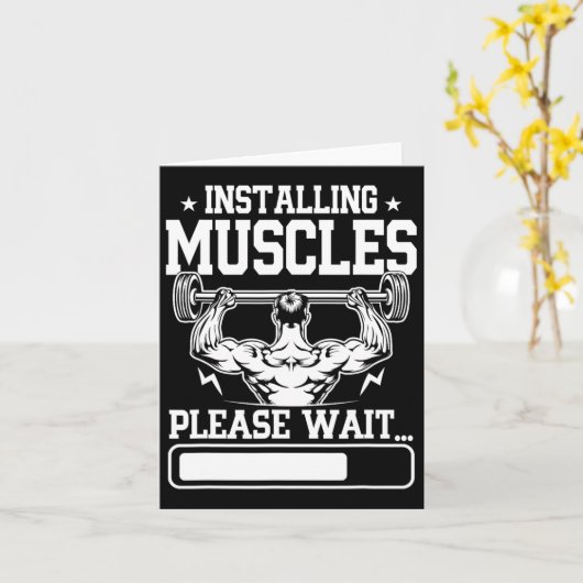 Installieren von Muskeln Bitte warten Shirt Funny  Karte (Gelbe Blume)
