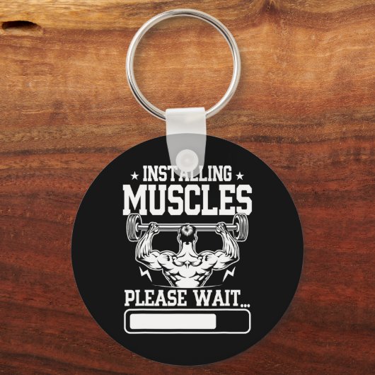 Installieren von Muskeln Bitte warten Shirt Funny Schlüsselanhänger (Vorderseite)