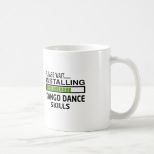 Installierung von Tango-Tanz-Fähigkeiten Kaffeetasse