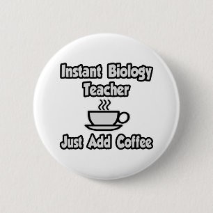 Instant-Biologielehrer...einfach Kaffee hinzufügen Button