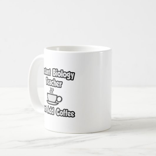 Instant-Biologielehrer...einfach Kaffee hinzufügen Kaffeetasse (Vorderseite Links)
