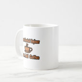 Instant Chemical Engineer...einfach Kaffee hinzufü Kaffeetasse (Vorderseite Links)