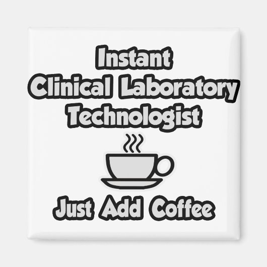Instant Clinical Labrador Tech .. Fügen Sie Kaffee Magnet (Vorne)
