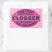 Instant Clogger einfach Musik hinzufügen Pink Rechteckiger Aufkleber (Tasche)