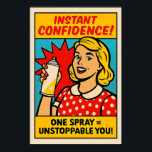 Instant Confidence Spray - Pop Art Empowerment Poster<br><div class="desc">Entfesseln Sie Ihren inneren Power mit dieser kühnen Wandkunst im Comic-Stil,  die eine lächelnde Frau in einem roten Polka-Dot-Kleid mit einer zauberhaften Sprühdose beherbergt. Mit explosiver Grafik und frechen Texten ist dieses inspirierte Stück perfekt für Ankleideräume,  Salons oder jeden Raum,  der heftige Liebe feiert.</div>