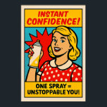 Instant Confidence Spray - Pop Art Empowerment Poster<br><div class="desc">Entfesseln Sie Ihren inneren Power mit dieser kühnen Wandkunst im Comic-Stil,  die eine lächelnde Frau in einem roten Polka-Dot-Kleid mit einer zauberhaften Sprühdose beherbergt. Mit explosiver Grafik und frechen Texten ist dieses inspirierte Stück perfekt für Ankleideräume,  Salons oder jeden Raum,  der heftige Liebe feiert.</div>