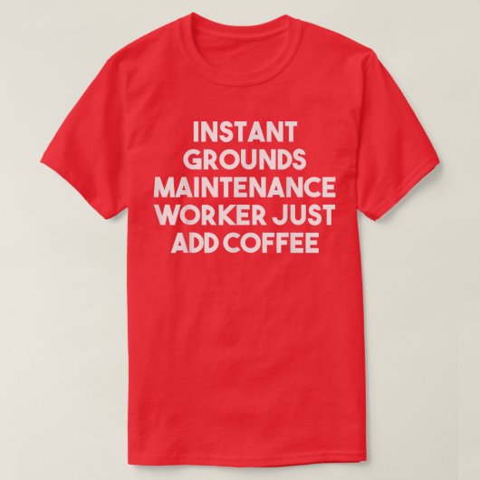 Instant Grounds Maintenance-Mitarbeiter einfach Ka T-Shirt (Design vorne)