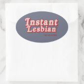 INSTANT LESBIAN OVALER AUFKLEBER (Tasche)