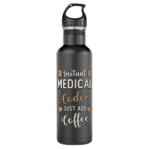 Instant Medical Coder Coffee Coding ICD Coder Edelstahlflasche