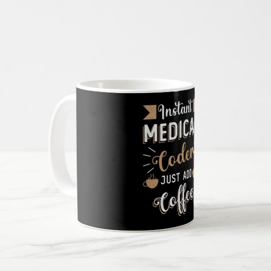 Instant Medical Coder Coffee Coding ICD Coder Kaffeetasse (Vorderseite Links)