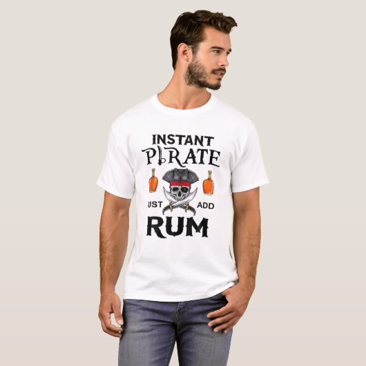 Instant Pirate einfach Rum Funny Pirates Kostüm hi T-Shirt (Vorne ganz)