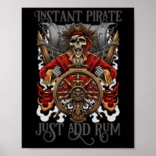 Instant Pirate einfach Rum Halloween Cruise Pirat  Poster (Vorne)