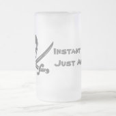 Instant Pirate - Fügen Sie einfach Rum hinzu Mattglas Bierglas (Mittel)