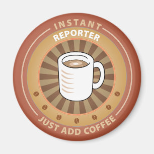 Instant Reporter Magnet