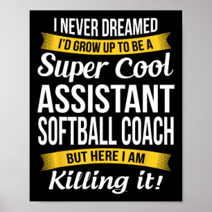 Instant Softball-Trainer Danke Lustiges Geschenk Poster