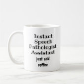 Instant Speech Pathologe hat kein Kaffeegenuss Kaffeetasse (Links)