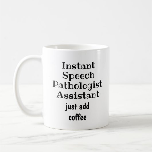 Instant Speech Pathologe hat kein Kaffeegenuss Kaffeetasse (Links)