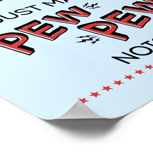 Instant Superhero: Erstellen Sie PEW-PEW-Geräusche Poster (Ecke)