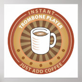 Instant-Trombone-Player Poster (Vorne)
