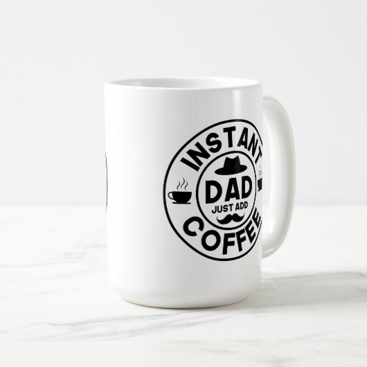 Instant Vater Funny Vathers Day Tasse (VorderseiteRechts)