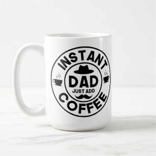 Instant Vater Funny Vathers Day Tasse