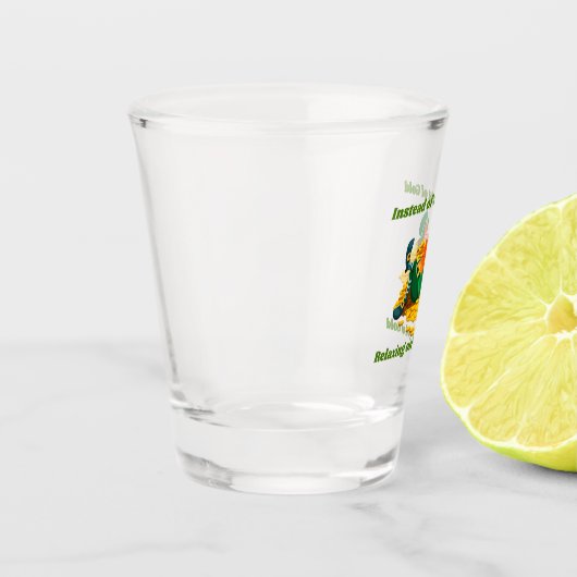 Instead of a Pot of Gold on a  Schnapsglas (Links)