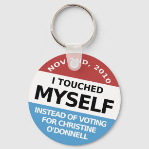 ...Instead Of Voting For Christine O'Donnell Schlüsselanhänger