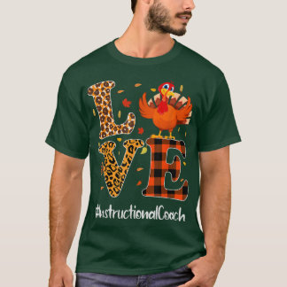 Instructional Coach Life Liebe Erntedank Leopard T-Shirt