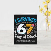 Instructional Coach Survived 67 Days Of School Hum Karte (Gelbe Blume)