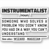 Instrumentalist Noun Instrument Instructor Funny Aufkleber (Vorderseite)