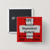 Insulin-abhängiges TYP 1 Diabetiker Button (Vorne & Hinten)