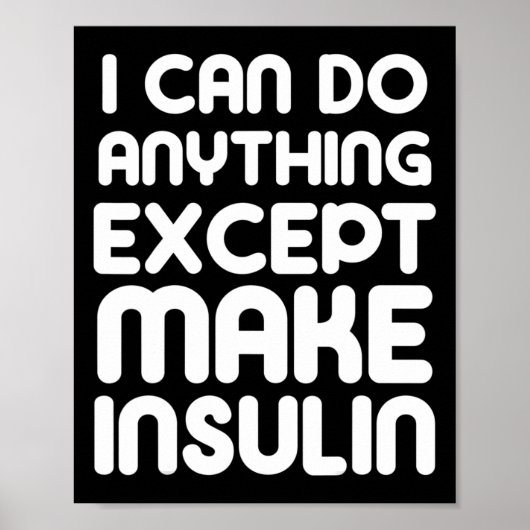 Insulin Fun T1D Typ 1 Diabetes Poster (Vorne)