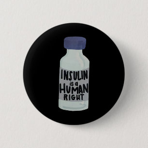 Insulin ist ein Human Right Diabetes-Bewusstsein f Button