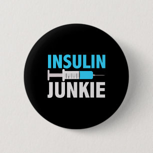 Insulin Junkie Cool Vorbeugung Diabetes Geschenk1 Button