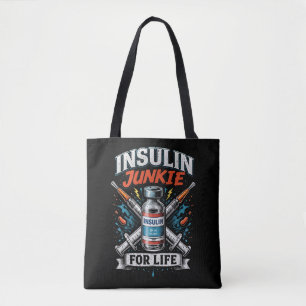 Insulin-Junkie fürs Leben Tasche