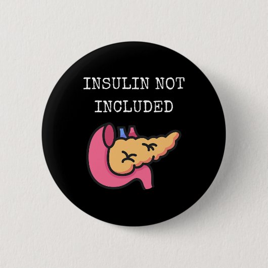 Insulin nicht enthalten Typ-1-Diabetes Typ 1 Diab Button (Vorderseite)
