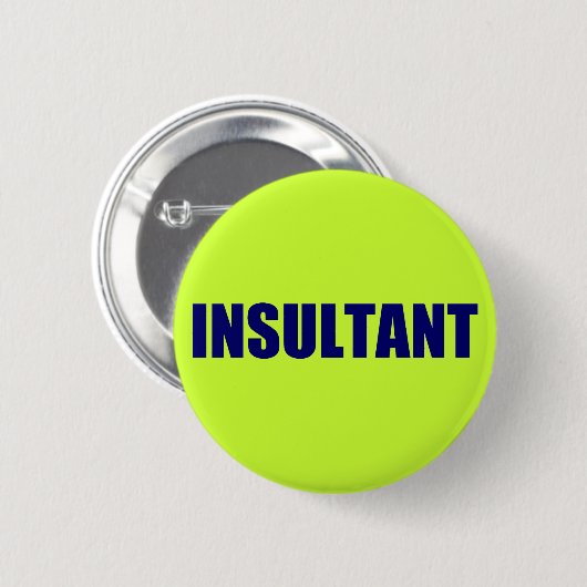 Insultant Button (Vorne & Hinten)