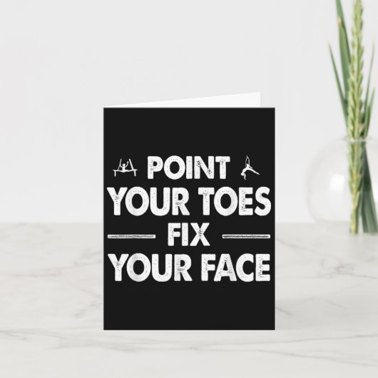Int Your Toes Fix Your Face  Karte (Vorderseite)