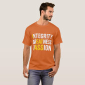 Integrität Größe Leidenschaft T-Shirt (Vorne ganz)
